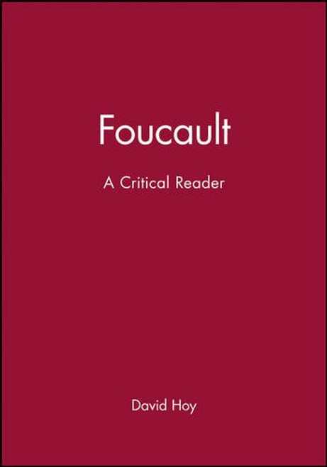 Foucault: A Critical Reader