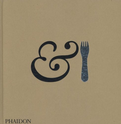 And Fork: 100 Designers, 10 Curators, 10 Good Designs