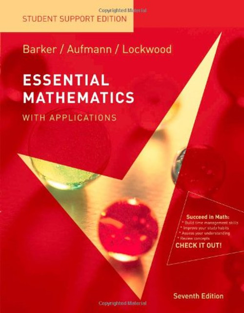 Essential Mathematics with Applications: Student Support Edition (Available 2010 Titles Enhanced Web Assign)