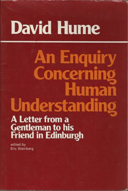 An Enquiry Concerning Human Understanding: A Letter from a Gentleman to His Friend in Edinburgh