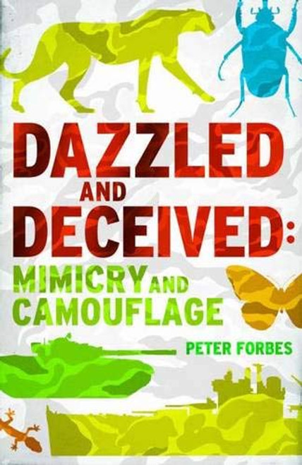 Dazzled and Deceived: Mimicry and Camouflage