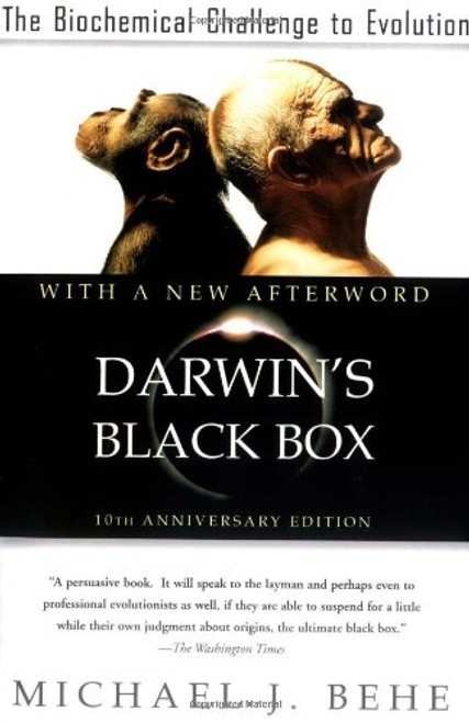 Darwin's Black Box: The Biochemical Challenge to Evolution