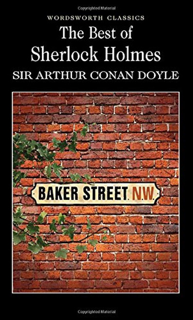 Best of Sherlock Holmes (Wordsworth Classics)