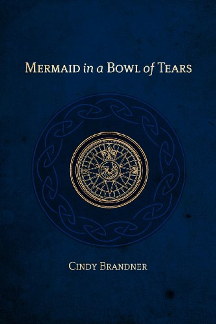 Mermaid in a Bowl of Tears