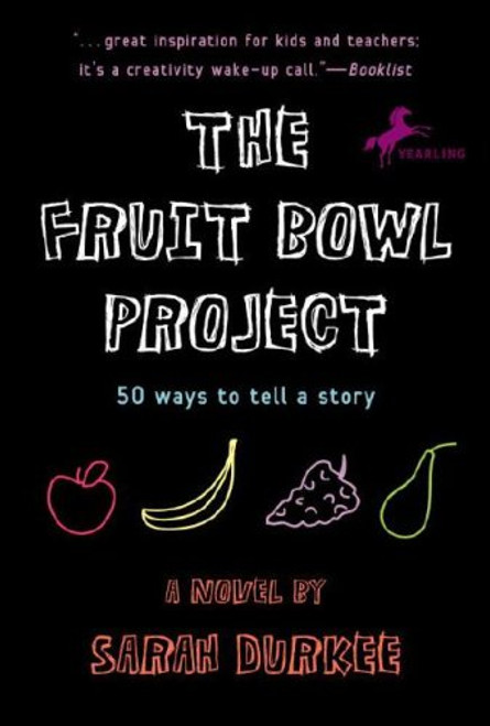 The Fruit Bowl Project: Fifty Ways to Tell a Story