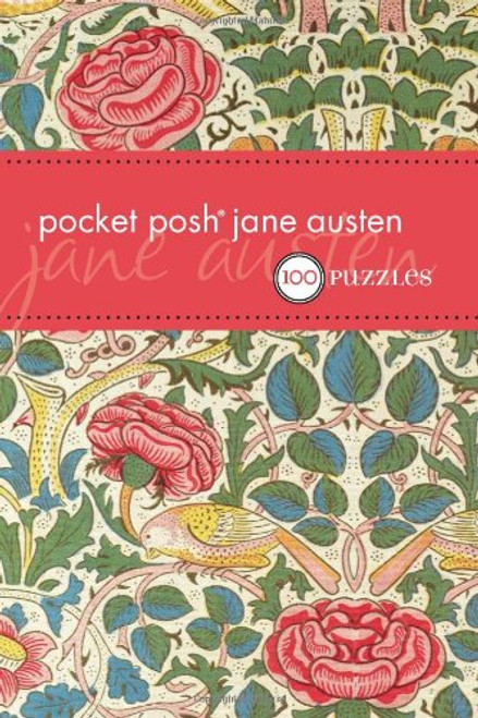 Pocket Posh Jane Austen: 100 Puzzles & Quizzes