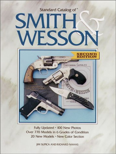 Standard Catalog of Smith & Wesson Standard Catalog of Smith & Wesson