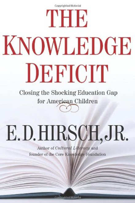 The Knowledge Deficit
