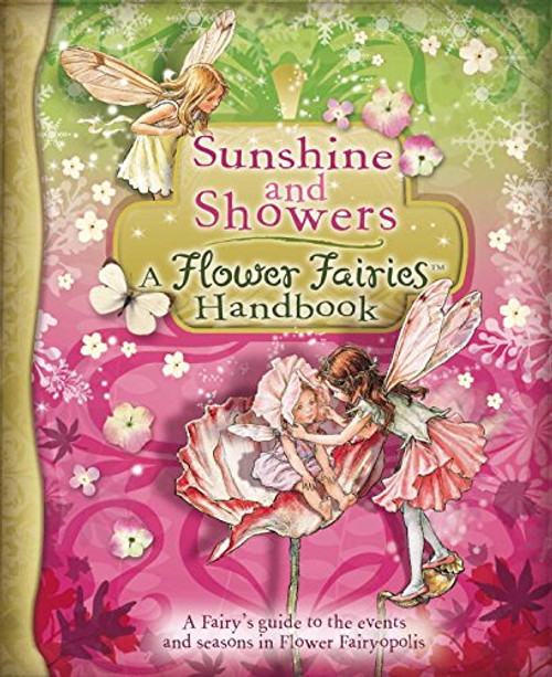 Sunshine and Showers: a Flower Fairies Handbook