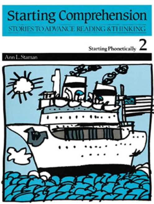Starting Comprehension: Stories To Advance Reading & Thinking (Starting Phonetically 2)
