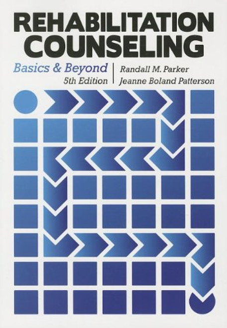 Rehabilitation Counseling: Basics and Beyond