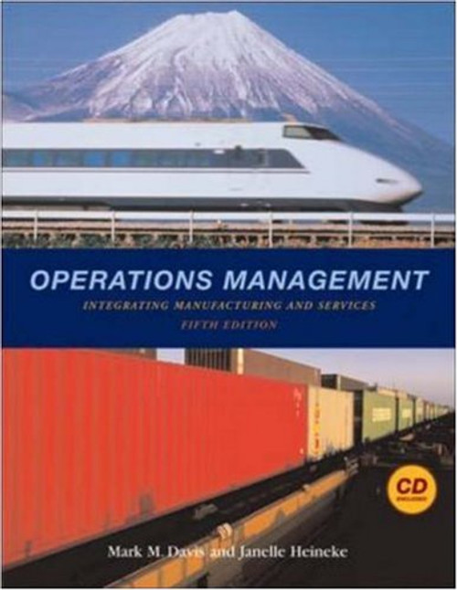 Operations Management: Integrating Manufacturing and Services 5e with Student CD and PowerWeb