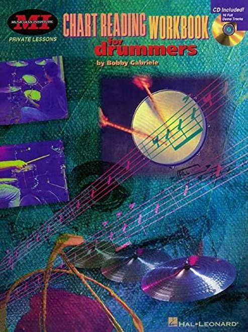 Chart Reading Workbook for Drummers (Musicians Institute) Chart Reading Workbook for Drummers (Musicians Institute)