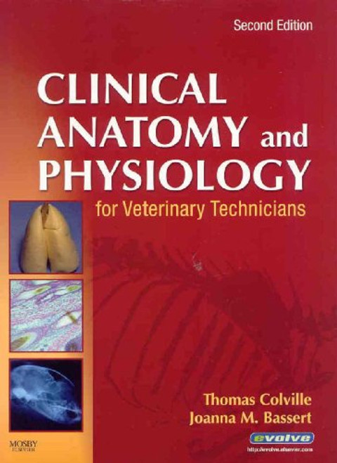 Clinical Anatomy and Physiology for Veterinary Technicians - Text and Laboratory Manual Package, 2e Clinical Anatomy and Physiology for Veterinary Technicians - Text and Laboratory Manual Package, 2e