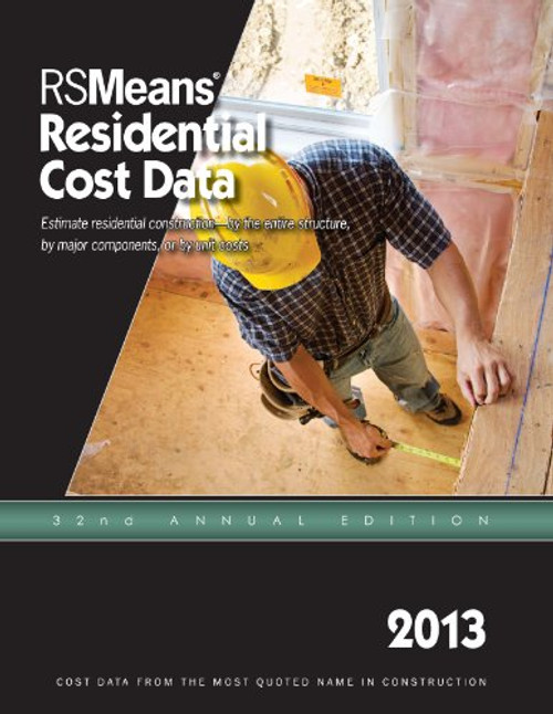 RSMeans Residential Cost Data 2013