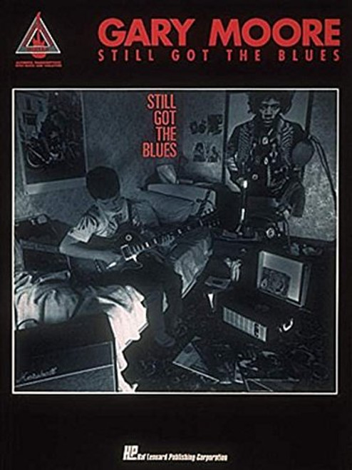 Gary Moore - Still Got the Blues (Guitar Recorded Versions)
