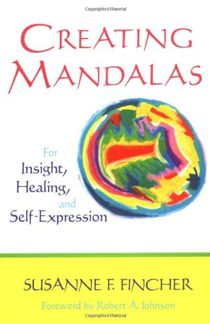 Creating Mandalas Creating Mandalas