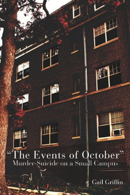 The Events of October: Murder-Suicide on a Small Campus (Painted Turtle)