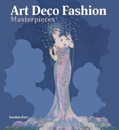 100 Art Deco Fashion Masterpieces 100 Art Deco Fashion Masterpieces