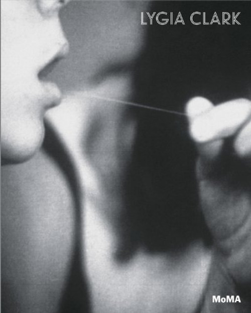 Lygia Clark: The Abandonment of Art