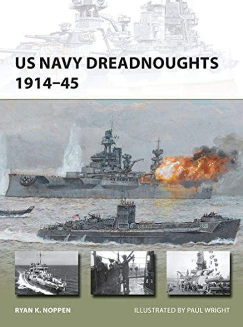 US Navy Dreadnoughts 191445 (New Vanguard)