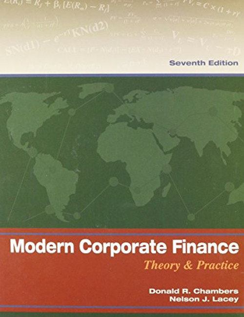 Modern Corporate Finance: Theory & Practice 7th Ed
