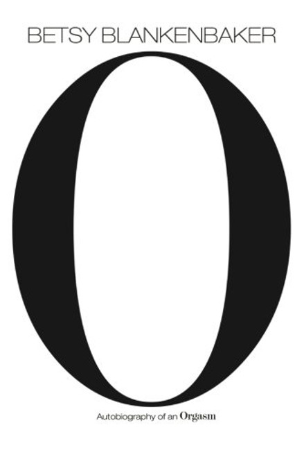 Autobiography of an Orgasm