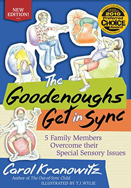 The Goodenoughs Get in Sync: 5 Family Members Overcome their Special Sensory Issues