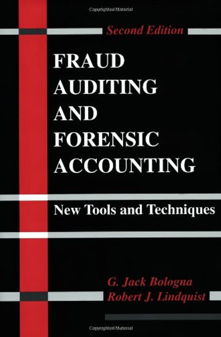 Fraud Auditing and Forensic Accounting: New Tools and Techniques