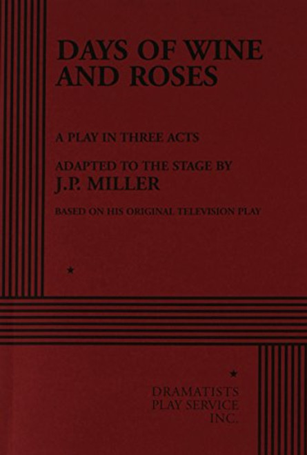 Days of Wine and Roses