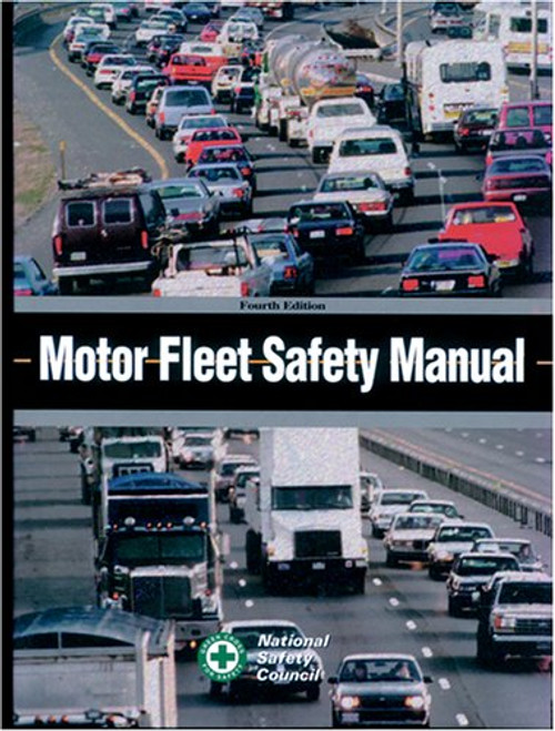 Motor Fleet Safety Manual, 4th Edition