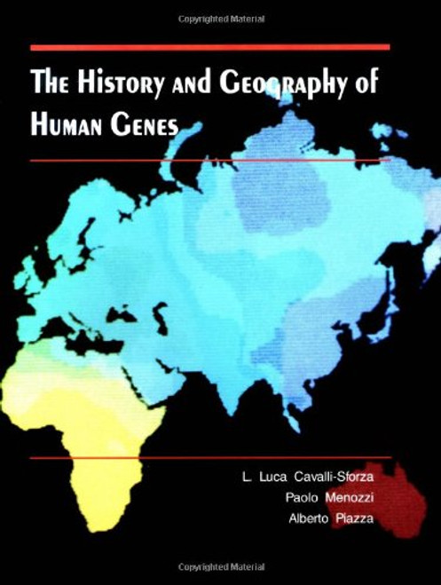 The History and Geography of Human Genes