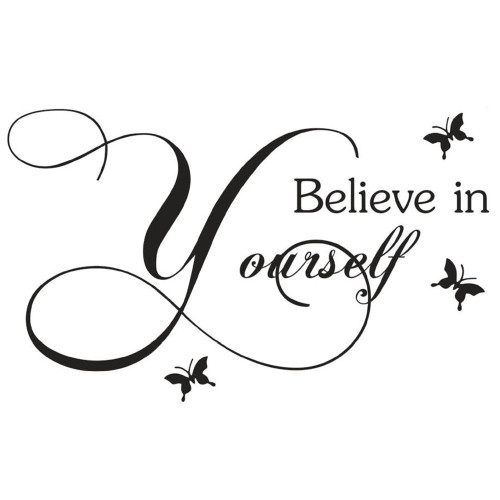 Removable Wall Stickers Believe In Yourself Living Room Decor Poster Decals
