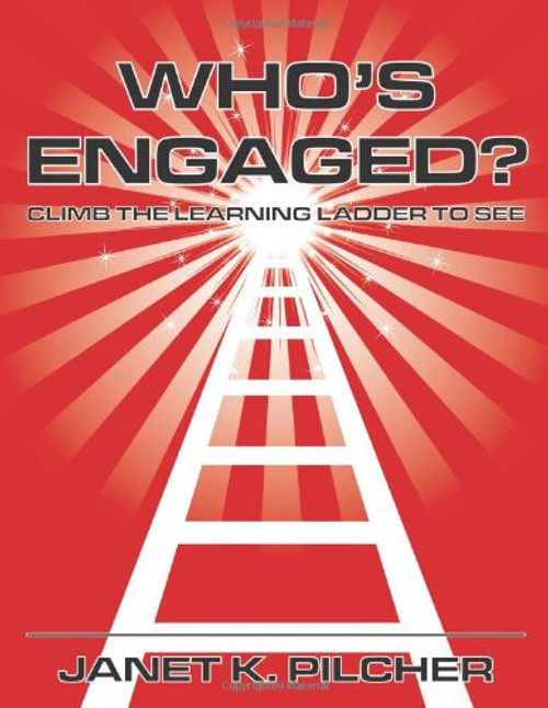 Who's Engaged? Climb the Learning Ladder to See