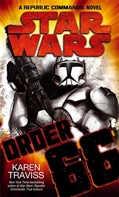 ORDER 66 - Star Wars Republic Commando