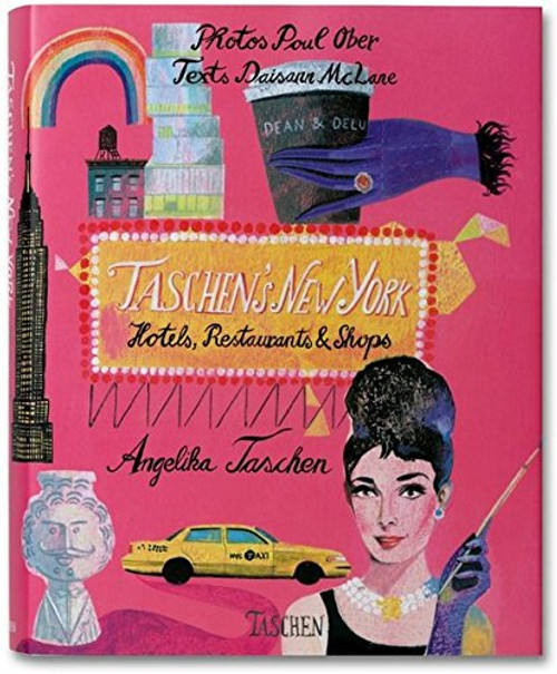 Taschen's New York: Hotels, Restaurants & Shops
