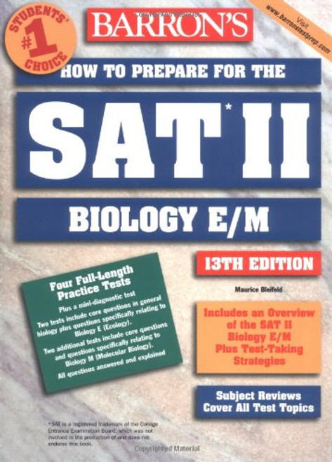 How to Prepare for the SAT II Biology E/M (Barron's How to Prepare for the Sat II Biology E/M)