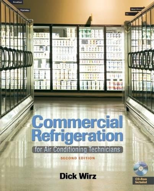 Commercial Refrigeration: For Air Conditioning Technicians