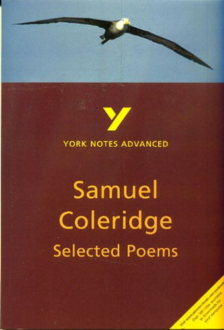 Selected Poems of Coleridge (2nd Edition) (York Notes Advanced)