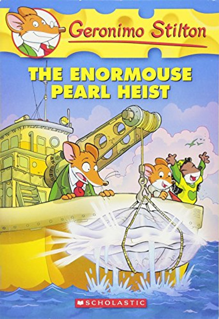 The Enormouse Pearl Heist (Geronimo Stilton, No.51)