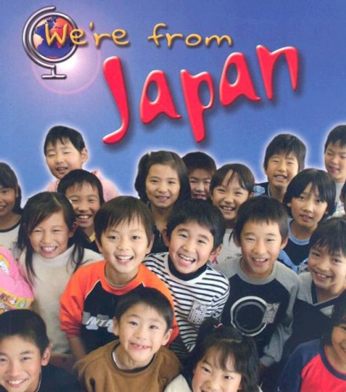 Japan (Were From . . .)