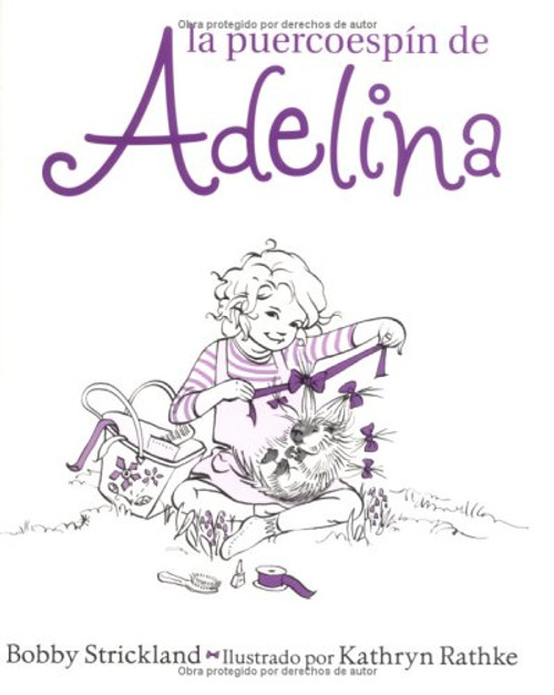 La Puercoespn De Adelina (Spanish Edition)