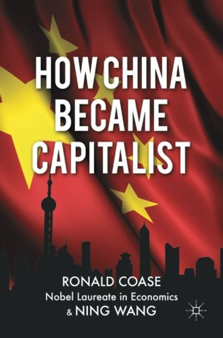 How China Became Capitalist