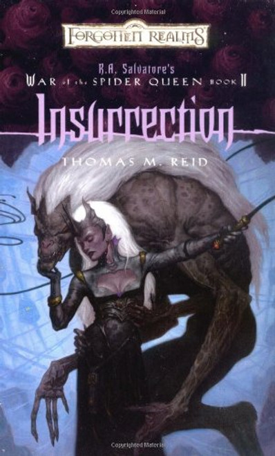 Insurrection (Forgotten Realms:  R.A. Salvatore's War of the Spider Queen, Book 2)