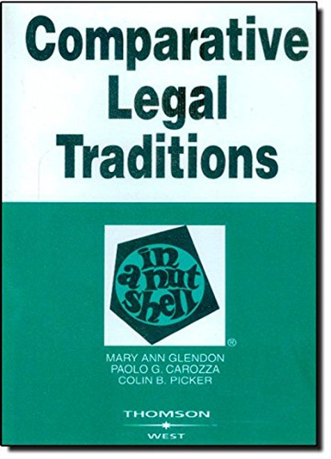 Comparative Legal Traditions in a Nutshell (Nutshell Series)