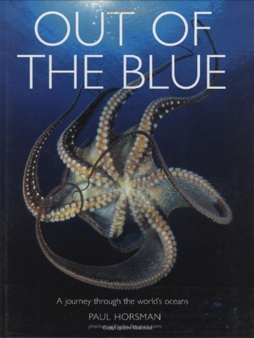 Out of the Blue: A Journey through the World's Oceans (MIT Press)