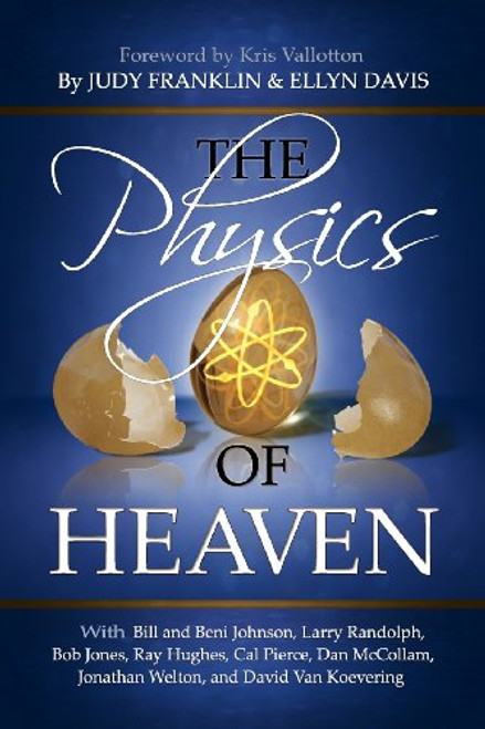 The Physics of Heaven