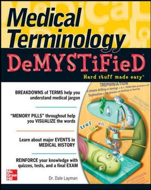 Medical Terminology Demystified