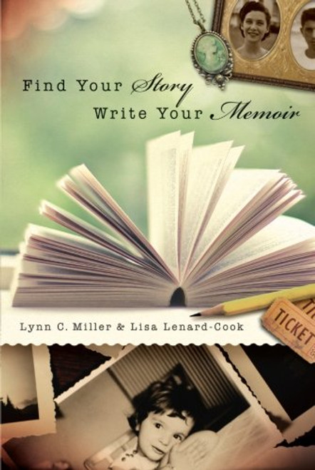 Find Your Story, Write Your Memoir