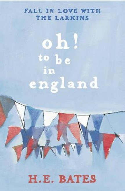 Oh To Be In England (The Pop Larkin Chronicles)